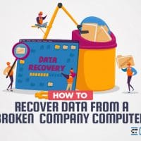 How to Recover Data From a Broken Company Computer