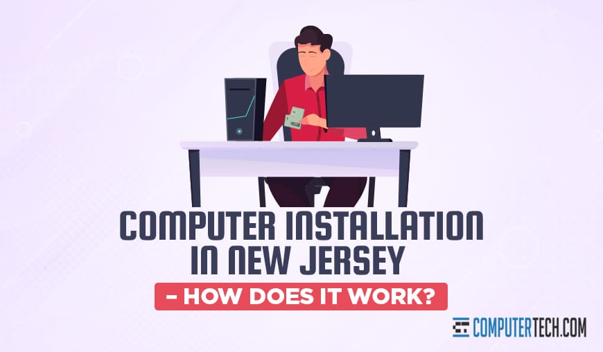 New Jersey Computer Installation